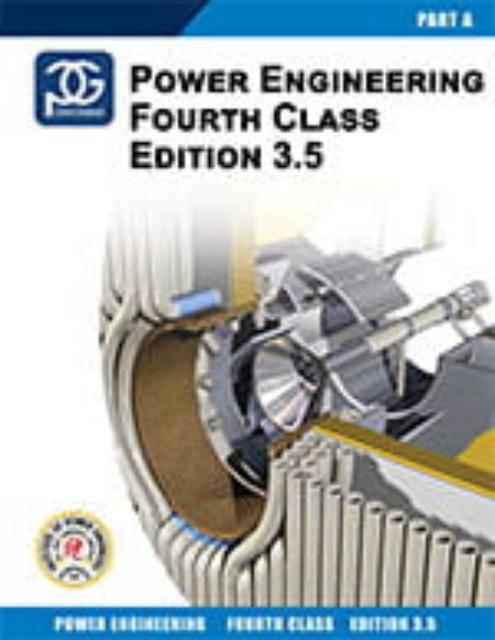 Power Engineering 4 Class Part A Textbook 3.5