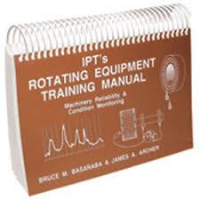 Ipt's Rotating Equip. Training Manual